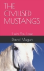 Image for The Civilised Mustangs
