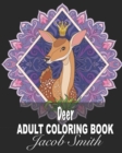 Image for Deer : Stress-relief Coloring Book For Grown-ups, Containing 30 Paisley, Henna Deer and Stag Coloring Pages.