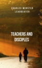 Image for Teachers and Disciples : A wonderful book by one of the main promoters of the theosophical school
