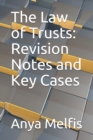 Image for The Law of Trusts : Revision Notes and Key Cases