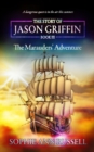 Image for The Story of Jason Griffin - Book III