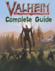 Image for Valheim Complete Guide : Best Tips, Tricks, Walkthroughs and Strategies to Become a Pro Player