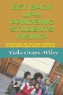 Image for Get Back Up!!! Pandemic Students Rising! : 20 REASONS WE ARE OUR STRENGTH - SOCIAL-EMOTIONAL RALLY Quick-Read