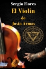 Image for El violin de Justo Armas