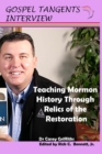 Image for Teaching Mormon History Through Relics of the Restoration
