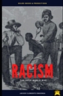 Image for Racism, the Only World War : The Untold History