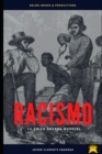 Image for Racismo, La Unica Guerra Mundial : La Historia No Contada