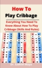Image for How To Play Cribbage