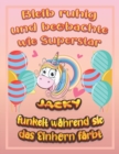 Image for Bleib ruhig und beobachte wie Superstar Jacky funkelt wahrend sie das Einhorn farbt : Geburtstagsgeschenk und alle glucklichen Anlasse fur Jacky