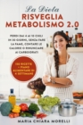 Image for La Dieta Risveglia Metabolismo 2.0