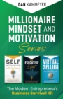 Image for Millionaire Mindset and Motivation Series : The Modern Entrepreneur&#39;s Business Survival Kit
