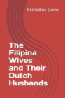 Image for The Filipina Wives and Their Dutch Husbands