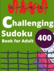 Image for challenging Sudoku Book for Adult 400