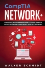 Image for CompTIA Network+ : Consejos y Trucos para Aprender y Estudiar sobre la Certificacion CompTIA Network+ desde la A hasta la Z (Libro En Espanol )
