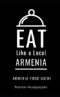 Image for Eat Like a Local-Armenia : Armenia Food Guide