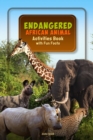 Image for Endangered African Animal Activities Book with Fun Facts