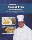Image for Toppbroed recept fran kocken Raymond