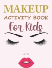 Image for Makeup Activity Book For Kids
