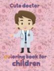 Image for cute doctor coloring book for children