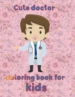 Image for cute doctor coloring book for kids