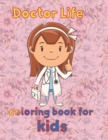 Image for doctor life coloring book for kids