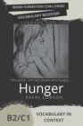 Image for Hunger : Vocabulary in Context. Word Formation and Vocabulary Practice B2/C1