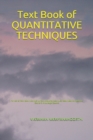 Image for Text Book of QUANTITATIVE TECHNIQUES