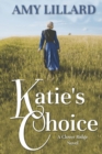 Image for Katie&#39;s Choice : A Clover Ridge Novel