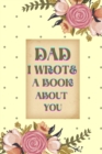 Image for Dad I Wrote A Book About You