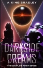 Image for Darkside Dreams - The Complete First Series