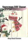 Image for Snowman DIY Decor