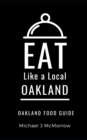 Image for Eat Like a Local- Oakland : Oakland Food Guide