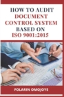 Image for How to Audit Document Control System based on ISO 9001