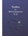 Image for Toolbox for Medical Interpreters