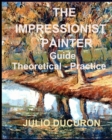 Image for The Impressionist Painter