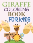 Image for Giraffe Coloring Book For Kids Ages 4-12