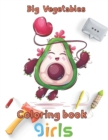 Image for Big Vegetables Coloring book girls