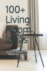 Image for 100+ Living Room Ideas : Quick &amp; Awesome Way to Find What Are You Looking For!