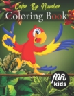 Image for Color By Number Coloring Book For Kids : For kids of all ages ( Coloring Book )