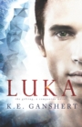 Image for Luka : The Gifting, a companion novel