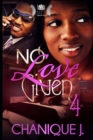 Image for No Love Given 4