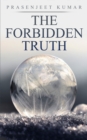 Image for The Forbidden Truth : Season One