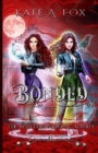 Image for Bonded : The Winterwood Academy Book 4: A Young Adult Witch Academy Novel