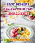 Image for Easy Dessert Recipes with Few Ingredients