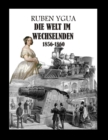 Image for Die Welt Im Wechselnden : 1856-1860