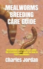 Image for Mealworms Breeding Care Guide