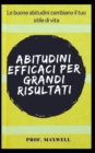 Image for Abitudini Efficaci Per Grandi Risultati