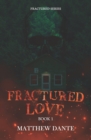 Image for Fractured Love