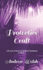 Image for Protective Craft : The Lost Diaries of Richard Buchanan Volume 2
