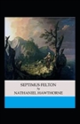 Image for Septimius Felton annotated